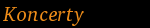 Koncerty